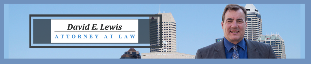 Criminal Attorney David E Lewis Indianapolis Indiana 317-636-7514